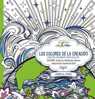 Libros Colorear - COLORES DE LA CREACION - 9781629989785