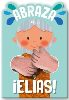 Portada de Niños abraza a Elias - ISBN 9798885168670