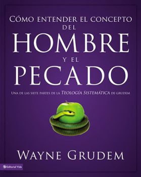 Portada de Como entender el concepto del hombre ypecado - ISBN 9780829764949