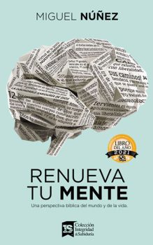 Portada de Renueva tu mente - ISBN 9780829744507