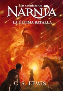 Portada de Narnia 7 - La última batalla - ISBN 9781400351886