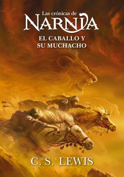 Portada de Narnia 3 - El Caballo y su muchacho - ISBN 9781400351848