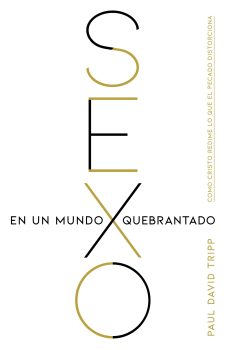 Portada de sexo en un mundo quebrantado - ISBN 9781535908214