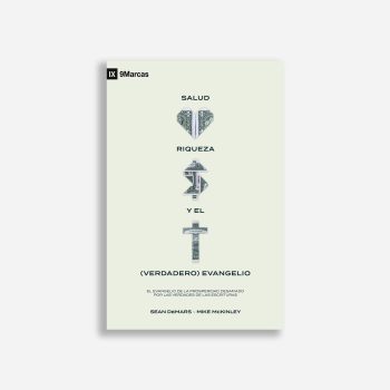 Portada de Salud, Riqueza y el verdadero Evangelio - ISBN 9781955182812