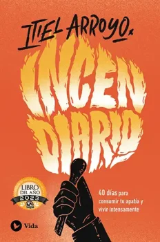 Portada de Incendiario - ISBN 9780829771411