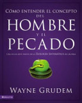 Como entender el concepto del hombre ypecado