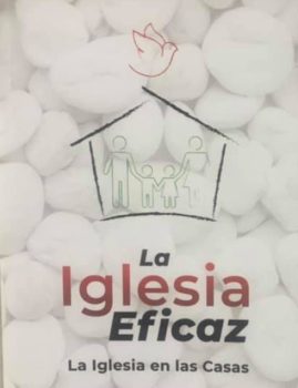 La Iglesia Eficaz - La Iglesia en las Casas - Cassese (Tomo 1)