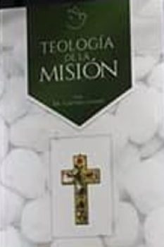Teología de la Misión - Cassese (Tomo 3)